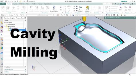 Nx Cam Cavity Mill Operation Youtube