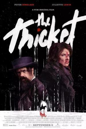 Todos Los Premios Y Nominaciones De The Thicket Filmaffinity