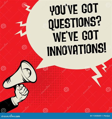 Youve Got Questions Weve Got Innovations Cartoon Vector