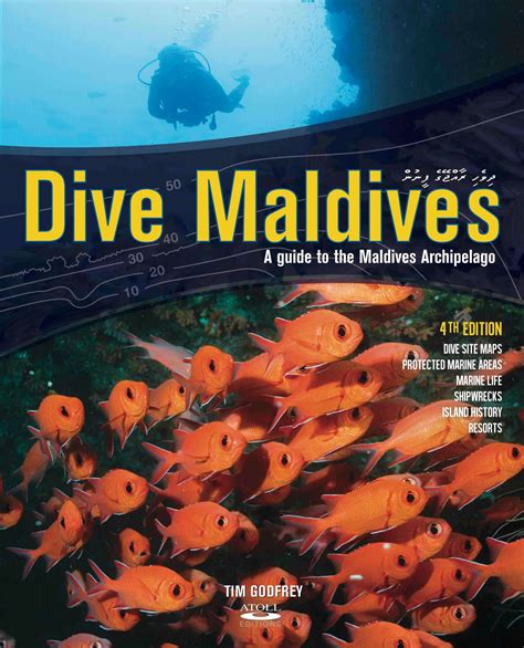 Dive Maldives: A Guide to the Maldives Archipelago (4th Edn)