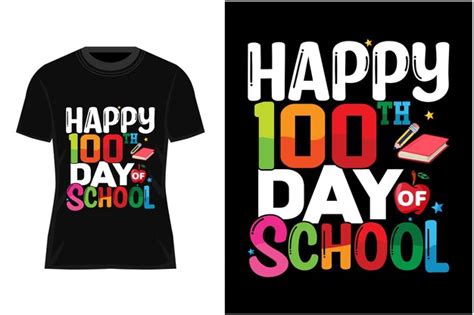 Premium Vector Vector 100th Days Of School T Shirt Hundred Days T