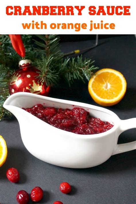 Homemade Cranberry Sauce With Orange Juice My Gorgeous Recipes