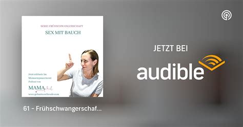 Fr Hschwangerschaft Sex Mit Bauch Mamaphil Mama Werden Mama Sein Podcasts Bei