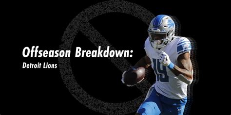 The Undroppables Detroit Lions 2020 Offseason Breakdown