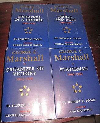 George C Marshall Biography By Forrest C Pogue Complete Volume Set