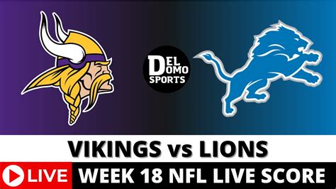 Minnesota Vikings Vs Detroit Lions Live Nfl Game Score Jan 07 2024