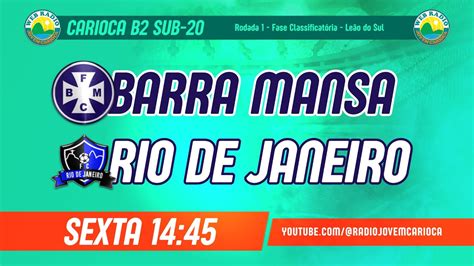Barra Mansa X Rio De Janeiro - Barra Mansa x Rio de Janeiro - Carioca Série B2 Sub-20 2025 (Rodada 1 ...