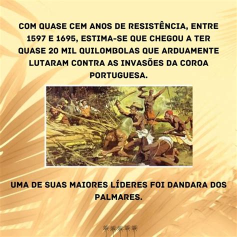 Dandara Dos Palmares E Seu Quilombo Histórias De Resistência Bemtv