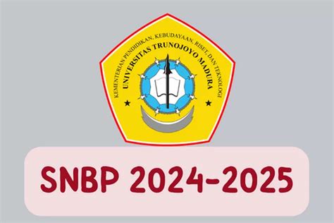 Terbaru Daya Tampung SNBP Universitas Trunojoyo Madura Dan Peminat UTM