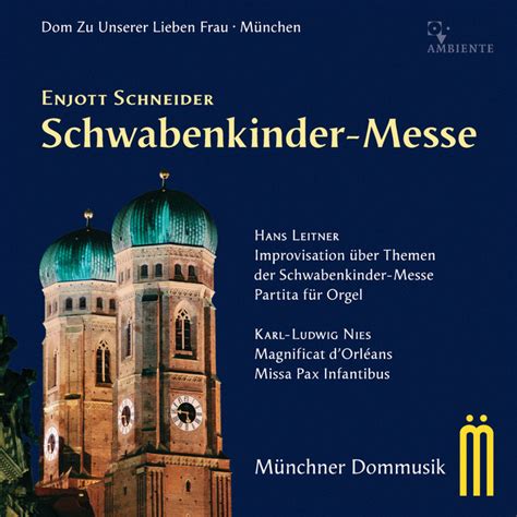 Schneider Schwabenkinder Messe Album By Karl Ludwig Nies Spotify