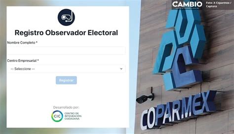 Habilita Coparmex Plataforma Para Denunciar Incidencias Electorales