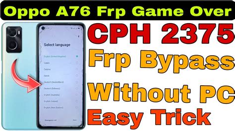 Oppo A76 CPH 2375 Frp Bypass Without PC 2023 Fresh New Trick