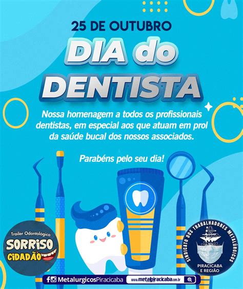 Qual O Dia Do Dentista - 25 de outubro – Dia do Dentista | Sindicato dos Metalúrgicos de ...