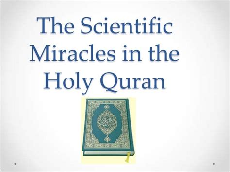 The Scientific Miracles Of The Quran