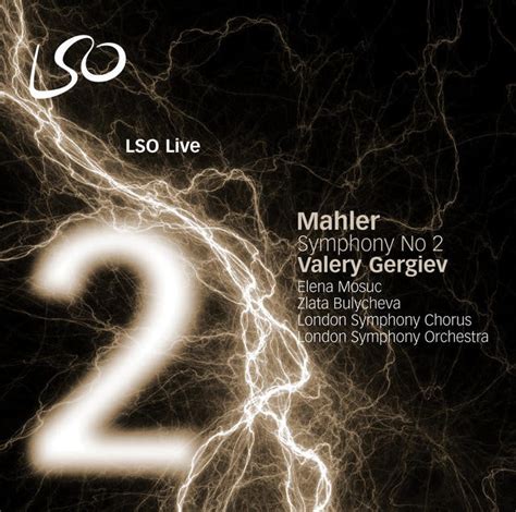 Mahler Symphony No 2 Lso Live