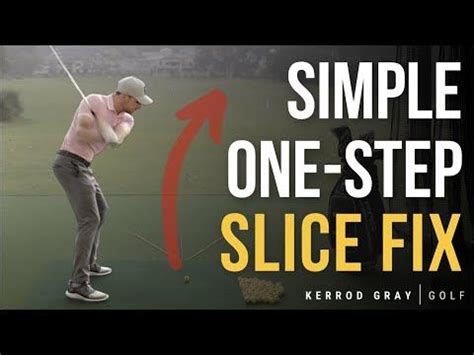 Easy Slice Fix Simple Setup Change Youtube In Golf