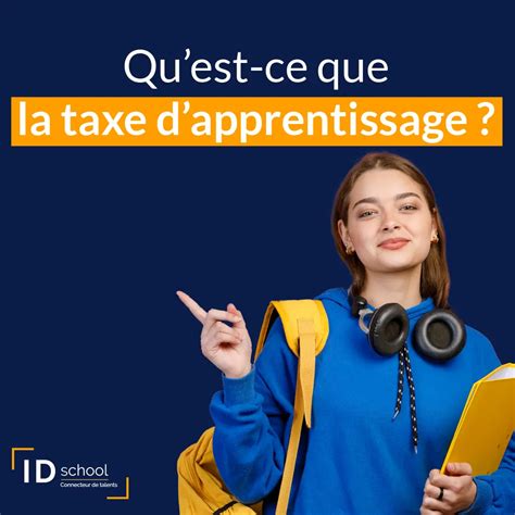 Tout Savoir Sur La Taxe Dapprentissage En 2023