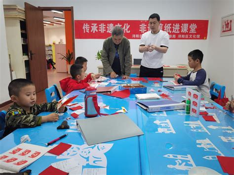 浔阳区：非遗文化进课堂 巧手生花代代传非遗新浪新闻