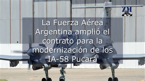 La Fuerza A Rea Argentina Ampli El Contrato Para La Modernizaci N De