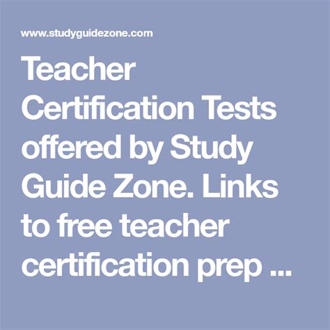 Teacher Certification Tests offered by Study Guide Zone. Links to free ...