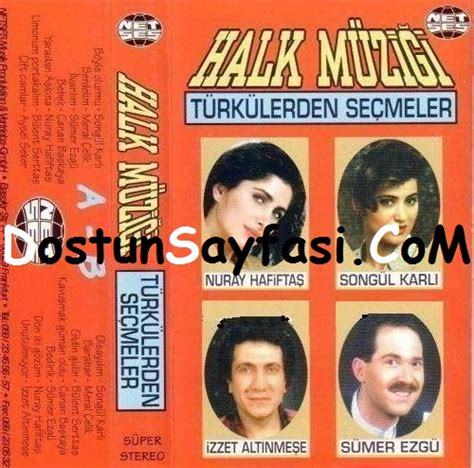 Halk Müziği Türkülerden Seçmeler Net Ses Dostun Sayfasi