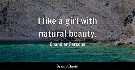 Natural Beauty Quotes - BrainyQuote