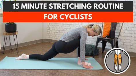 15 Minute Stretching Routine For Cyclists Follow Along YouTube