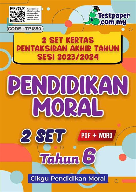 Pat Pendidikan Moral Tahun 6 Pentaksiran Akhir Tahun Cikgu Info