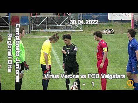 CAMPIONATO REGIONALE JUNIORES U19 ELITE VENETO VIRTUS VERONA Vs FCD