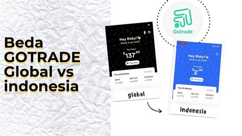 Gotrade Global Vs Gotrade Indonesia Youtube