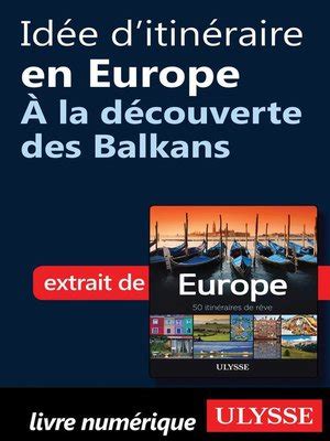 Id E D Itin Raire En Europe La D Couverte Des Balkans By Ouvrage