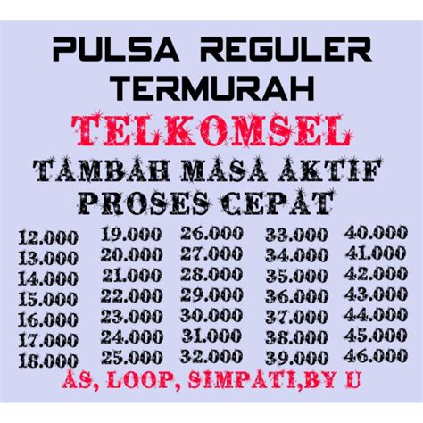 Jual Proses Cepat Pulsa Reguler Telkomsel Sampai Tambah