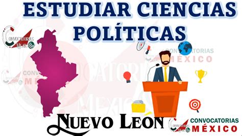 10 Universidades para estudiar Ciencias Políticas en Nuevo León