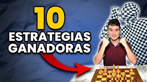 10 ESTRATEGIAS Para GANAR En AJEDREZ GM Miguel Santos X Rey Enigma