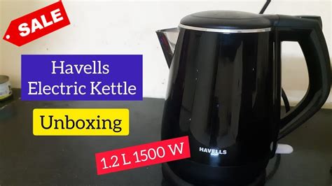 Havells Aqua Plus Electric Kettle L W Unboxing Unboxwithajay