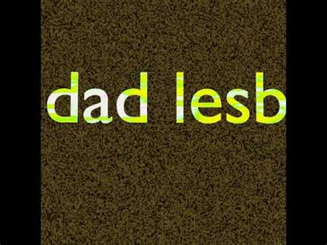 Ur Dad Lesbian YouTube