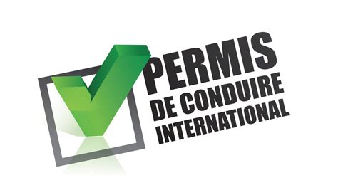 Comment Obtenir Son Permis De Conduire International