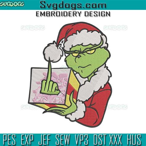 The Grinch Fuck Christmas Embroidery Design File Santa Grinch Embroidery Design File