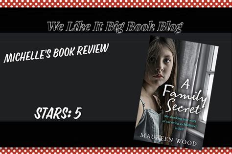 A Family Secret: My Shocking True Story of Surviving a Childhood in ...