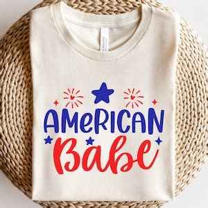 American Babe SVG Fourth Of July Svg 4th Of July Svg Independence Day Cut File Silhouette