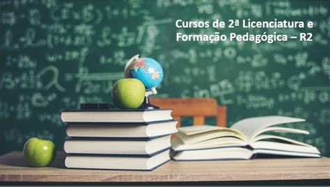 Cursos de 2ª Licenciatura e R2