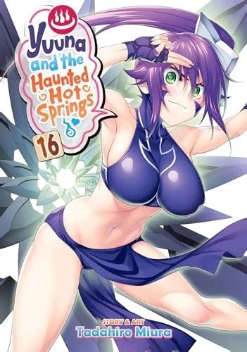 YUUNA AND THE Haunted Hot Springs Vol 16 Tadahiro 8 49 PicClick UK