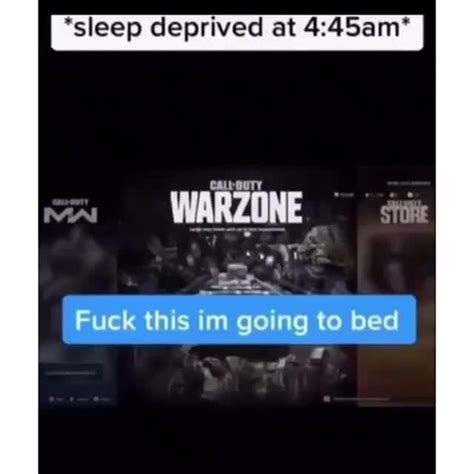 Sleep Deprived At CALL Fuck This Im Going To Bed IFunny