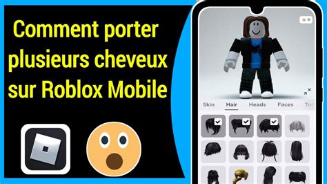 Comment mettre plusieurs cheveux sur roblox téléphone 2023 Comment