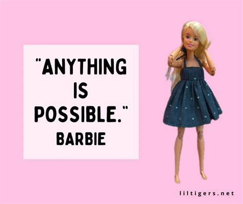 90 Inspirational Barbie Quotes For Kids Lil Tigers