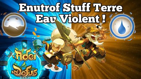 NOUVEAU Stuff Sur Enutrof Terre Eau Le Mode Le Plus Fort DOFUS