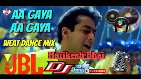 Aa Gaya Aa Gaya Dil Churane Mai Aa Gaya Hindi Song Dj Remix Harikesh