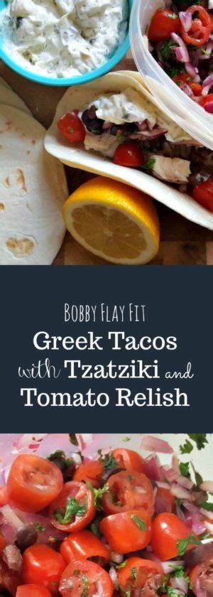 Bobby Flay Fit Greek Tacos With Tzatziki And Tomato Relish Recipe Recipe Relish Recipes