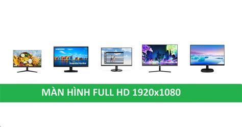 Màn hình máy tính full hd 1920x1080 | Hàng chính hãng