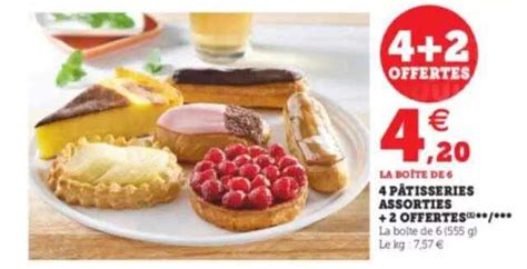 Offre 4 Pâtisseries Assorties 2 Offertes chez Super U